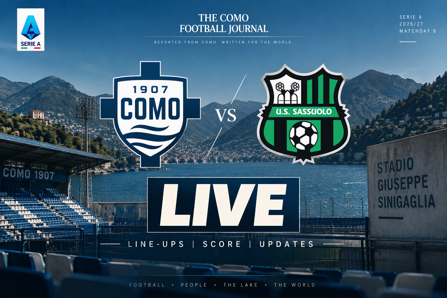 Como vs Sassuolo live match cover with the two club crests, Stadio Giuseppe Sinigaglia and Lake Como in the background